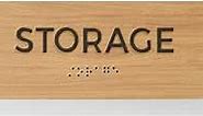 Storage Sign With Braille/Small Business Easy Adhesive Mount Door And Wall Sign / 3" x 9" Oak Woodgrain Design