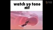 Watch Yo Tone MF Meme Compilation (2022)