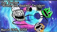 The Trollge: The "Within the Realms" Incident │Trollge Movie