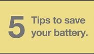 5 Tips to save your battery | Never run out of battery [How to] | Three (2018)