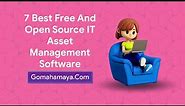 7 Best Free And Open Source IT Asset Management Software