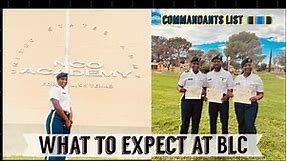 HOW TO MAKE COMMANDANTS LIST | WHAT TO EXPECT AT BLC