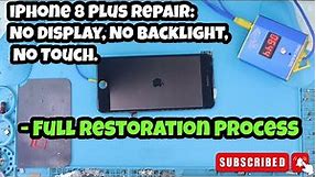 Fixing iPhone 8 Plus with Display, Backlight, and Touch Issues - Full Step-by-Step Guide.
