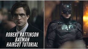 Robert Pattinson OFFICIAL Batman Haircut Tutorial - TheSalonGuy