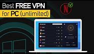 Best Free VPN for PC 2024 | Unlimited 𝐓𝐡𝐚𝐭 𝐖𝐨𝐫𝐤