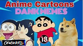Doraemon, Sinchan Dank memes || Anime cartoon Dank memes || DaNk INDIA