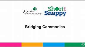 Bridging Ceremonies - Girl Scouts of Nassau County