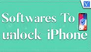 5 Best Software To Unlock IPhone [2024]