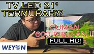 TV LED 21" Termurah Satu Marketplace! Review TV WEYON 21 Inch~