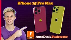 Designing iPhone 15 PRO MAX - #fusion360 for beginners