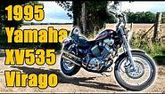 Motorcycle Review - 1995 Yamaha XV535 Virago - Everyone's favourite half-size Harley