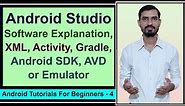 Introduction to Android Studio || Understanding the basics of XML || Gradle for Beginners #4