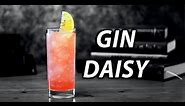 Make The Perfect Gin Daisy | Booze On The Rocks