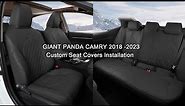 How to install GIANT PANDA Toyota Camry 2018-2024 Custom Seat Covers