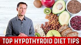 Top Hypothyroid Diet Tips – Dr.Berg Gives Hypothyroidism Diet Ideas