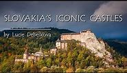 Slovakia's Most Iconic Castles - Timelapse Video - 4K