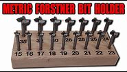 DIY Metric Forstner Bit Holder (Drill Bit Index)