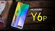 Huawei Y6p Price, Official Look, Design, Specifications, Camera, Features