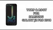 Root Samsung Galaxy J2 Pro 2018 and Install TWRP Recovery