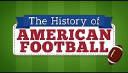 History of American Football