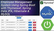 Employee Management System Spring Boot CRUD App with Thymeleaf, Spring MVC, JPA, Hibernate & MySQL