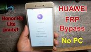 Huawei FRP Unlock | Huawei Honor P8 Lite PRA-LX1 Frp/Google lock bypass Without PC By Waqas Mobile