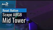 Scape Mid Tower Case - How to Control the RGB Lighting with the PC Reset Button