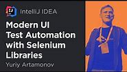Modern UI Test Automation with Selenium Libraries