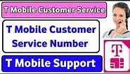 T Mobile Customer Service | T Mobile Support | TMobile Customer Care