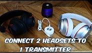 How to connect 2 wireless Headphones Headsets to Any TV at the same time