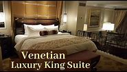 Venetian Las Vegas - Luxury King Suite