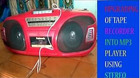 Panasonic tape recorder upgradation || try at home 100% works ||