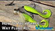 How To Tie a Three-way Fluke Rig - The Fisherman Magazine