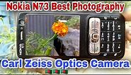 Nokia N73 Best Photography In 2023 || Nokia N73 Camera Test || Carl Zeiss Optics Camera N73