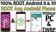 100% ROOT Android 9 ( Pie ) & 10 ( Q ) | ROOT Any Android Device With Proof [ Without PC & TWRP ]