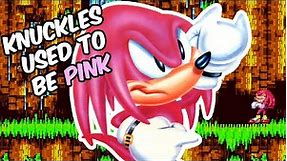 Knuckles used to be pink (and I miss it)