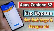 Asus zenfone 5z (AUS_Z01RD) Frp Bypass | Asus_Z01RD Google Account Remove By @A2zSalutions 2023