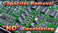 Electrolytic Capacitor Removal NO Desoldering Required