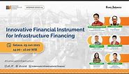 Innovative Financial Instrument for Infrastructure Financing