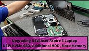 Acer Aspire 3 SSD Upgrade, Memory Upgrade & Additional Hard Drive