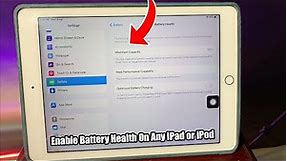 How to Check Battery Health on iPad or iPod - Enable Battery Health