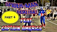 Spiderman Basketball Episode 4... feat Captain America