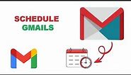 How to SCHEDULE EMAILS in Gmail