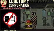 Lobotomy Corp Abnormalities ~ Don't Touch Me