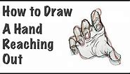 How to Draw a Hand Reaching Out - hand drawing tutorial