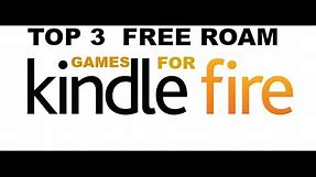 Top 3 Open World games for kindle fire