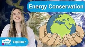 Learn All About Energy Conservation | Climate Change