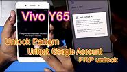 Vivo Y65 unlock Pattern and FRP 1719