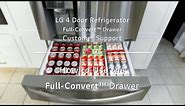 LG 4-Door-French Door Refrigerator: How to use the Full-Convert™ Drawer