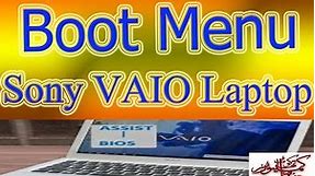 boot menu key for sony vaio e series | Sony VAIO boot from USB | BIOS key for Sony VAIO Laptop